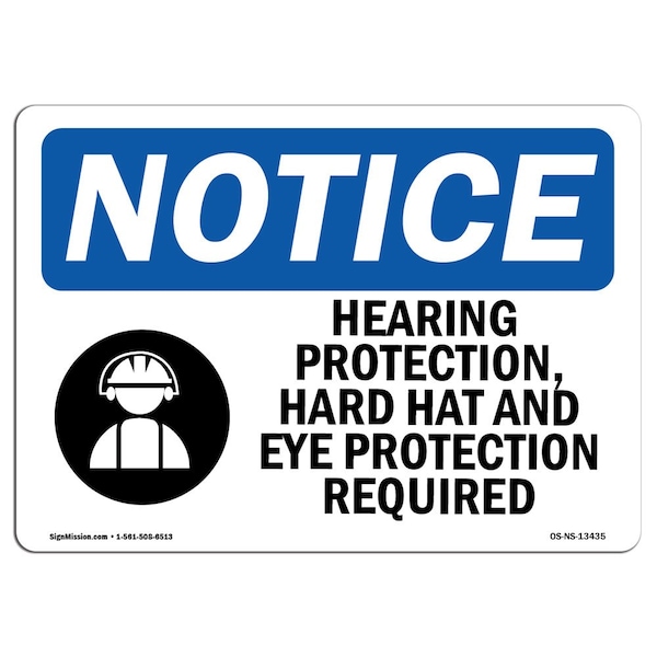 OSHA Sign, Hearing Protection Hard Hat With Symbol, 10in X 7in Aluminum, 10" W, 7" H, Landscape